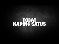 Download Lagu Tobat Kaping Satus | Ustad Abul Aswad Al Bayaty