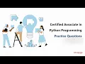 Certified Associate in Python Programming Practice Questions