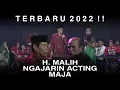 Download Lagu TERBARU !! LAWAK H. MALIH \u0026 MAJA - 22 JANUARI 2022