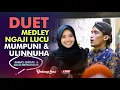 Lagu Duet Paling Lucu Mumpuni Dan Ulin Nuha Terbaru 2022