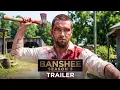 Banshee Season 5 2027 Antony Starr Ivana Milicevic Al Pacino Concept Trailer