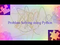 Solving Problems with Strings in Python - Part 2 Problem Solving with Python