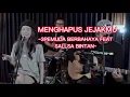Download Lagu MENGHAPUS JEJAKMU - NOAH | 3PEMUDA BERBAHAYA FEAT SALLSA BINTAN COVER | LIRIK LAGU