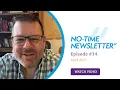No-Time Newsletter