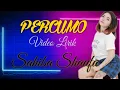 Download Lagu Percumo Sahiba Shaufa lirik