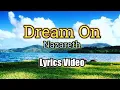 DREAM ON - Nazareth (Lyrics Video)