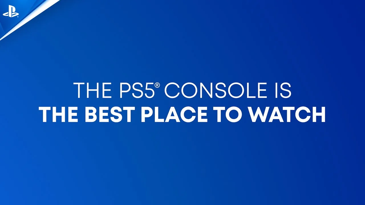 Unmissable Entertainment - Stream now on your PS5 console