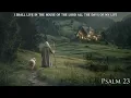 Psalm 23 | I Shall Live in the House of the Lord All My Days | Advent Meditation