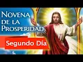 NOVENA OF PROSPERITY PROSPERITY IS FOR YOU DAY TWO DAY 2