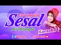 Download Lagu Sesal Elvi Sukaisih Karaoke Original || @sonykaraokeofficial