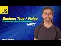 JavaScript Boolean Data Type Understanding True and False Hindi