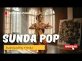 SUNDA POP SUARA PALING MERDU
