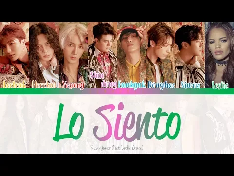 Download MP3 SUPER JUNIOR ( 슈퍼주니어) 'Lo Siento (Feat. Leslie Grace)' [Color Coded Lyrics] Han|Rom|Eng