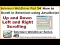 Selenium WebDriver Part34 How to Scroll In Selenium WebDriver using Java Script