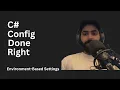 AppSettings json Made Simple Environment-Based Config in C