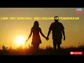 LIRIK MELI DULANG DI PENGINAPAN - ARY KENCANA