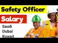 Safety Officer Salary Safety Officer Salary in Gulf Countries