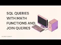 SQL Query Examples Math Functions Join Types Explained with Code