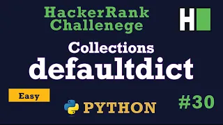 30 Collections Defaultdict Hackerrank Python Solution Explained