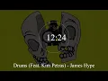 Drums Feat  Kim Petras - James Hype