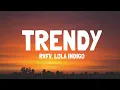 Download Lagu RVFV, Lola Indigo - Trendy (Letra)