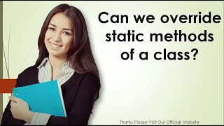 Can we override static methods of a class