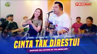 Download Cinta Tak Direstui (Maafkan Aku Sayang Ku Tak Memilihmu) - Dara Ayu X Bajol Ndanu (OMV) Live Version MP3