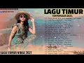 Lagu Timur Terbaru 2021 Enak Buat Santai [ Full Allbum ] * Terpopuler  Tahan Rindu Bila Jauh Sayang