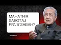 MAHATHIR SABOTAJ PRN17 SABAH?