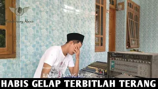 Download Habis Gelap Terbitlah Terang • Rhoma Irama || Cover MP3