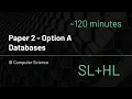 IB Computer Science - Option A Databases