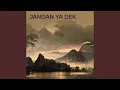 Download Lagu Jangan Ya Dek