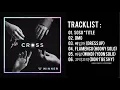 Download Lagu [Full Album] WINNER - ‘CROSS’ | The 3rd Mini Album — TRACKLIST