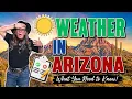 What the Weather is REALLY Like in Arizona