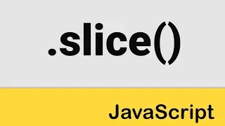 JavaScript String Methods - slice