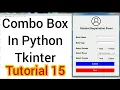 ComboBox in Python tkinter Tutorial 15