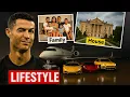What s Cristiano Ronaldo s Life Like in 2025 Mansions Cars Net Worth