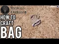 Medieval Dynasty How to Craft Bag How to Make Bag Guide 2022