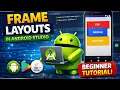 Frame Layout In Android Studio Tutorial