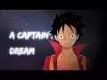 Download Lagu One Piece「ASMV」- A Captain's Dream