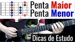 Dicas de Estudo - Como usar a Pentatônica Maior e a Menor Relativa em Qualquer Tom