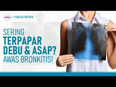 Waspada Bronkitis Akibat Lingkungan Tidak Sehat, Ini Gejalanya
