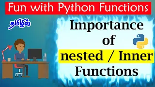 114 Importance of Nested Inner Functions in Python Python Tutorial in Tamil
