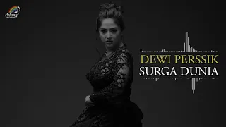 Download Dewi Perssik - Surga Dunia (Official Audio) MP3