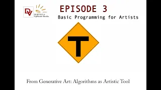 Generative Art Episode 3 Basic Programming for Artists