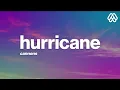 Lagu Cannons - Hurricane (Lyrics)