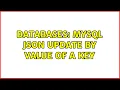 Databases Mysql JSON update by value of a key