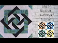 0812 Slip Knot Free Quilt Block Tutorial Block of the Day 2023 AccuQuilt Carol Thelen