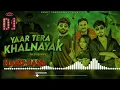 Download Lagu Yaar Tera Khalnayak Dj Remix || Kabootar Mare Gulel Te Kde Baaz Nahi Marte Remix Dj Neeraj Sopu