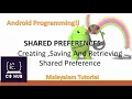 SHARED PREFERENCES Creating Saving And Retrieving Shared Preference Preference Framework